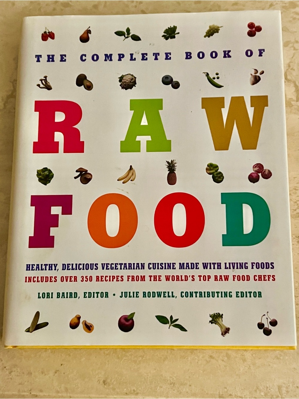 Complete Book of Raw Food